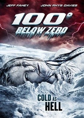 100 fok fagypont alatt (100 Degrees Below Zero) (2013) online film