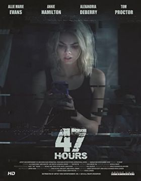 47 Hours (2019) online film