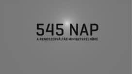 545 nap - A rendszerváltás miniszterelnöke (2019) online film