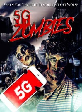 5G Zombies (2020) online film