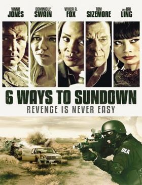 6 Ways to Sundown (2015) online film