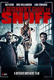 A Beginner's Guide to Snuff (2016) online film