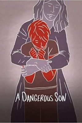 A Dangerous Son (2018) online film