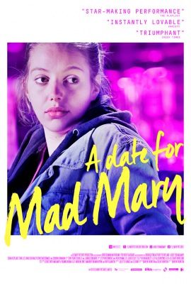 A Date for Mad Mary (2016) online film