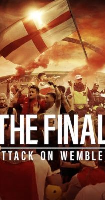 A döntő: A Wembley Stadion ostroma (2024) online film