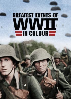 A II. világháború legjelentősebb eseményei színesben 1. évad (2019) online sorozat