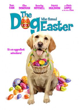 A kutya, aki megmentette a húsvétot (2014) online film