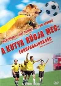 A kutya rúgja meg: Európa-bajnokság (2004) online film