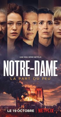 A lángba borult Notre-Dame 1. évad (2022) online sorozat