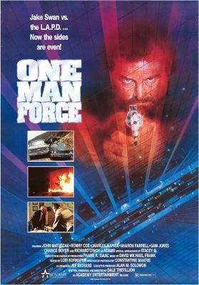 A magányos erő (One Man Force) (1989) online film