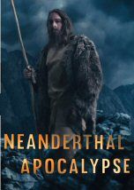 A neandervölgyiek apokalipszise (2015) online film