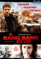 A Bang Bang Klub (2010) online film