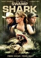 Swamp Shark - A gyilkos cápa (2011) online film