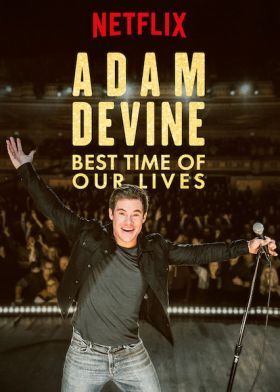 Adam Devine: Életünk legszebb időszaka (2019) online film