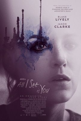 All I See Is You (2016) online film