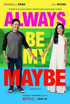 Always Be My Maybe (2019) online film