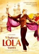 Amit csak Lola akar (2007) online film