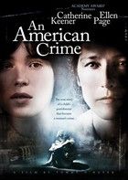 An American Crime: Bűnök (2007) online film