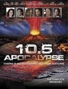 Apokalipszis 10.5 (10.5 Világvége) (2006) online film