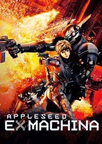 Appleseed - Ex Machina (2007) online film