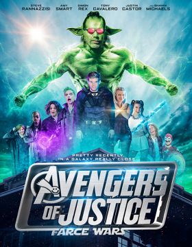 Avengers of Justice: Farce Wars (2018) online film