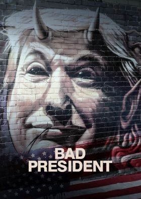 Bad President (2021) online film