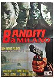 Banditák Milánóban (1968) online film