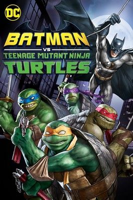 Batman vs Teenage Mutant Ninja Turtles (2019) online film
