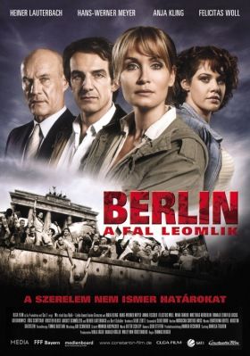 Berlin: A fal leomlik (2008) online film