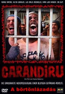 Carandiru - A börtönlázadás (2003) online film