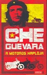Che Guevara: A motoros naplója (2004) online film