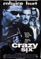 Crazy Six - Gengszterek háborúja (1998) online film