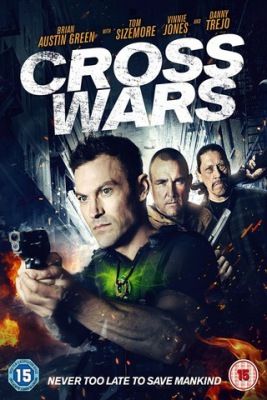 A Kereszt háborúja (Cross Wars) (2017) online film