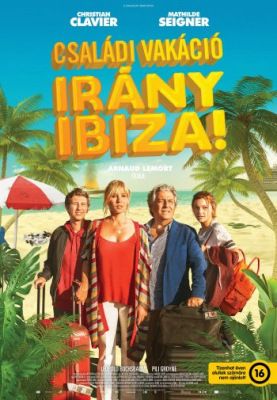 Családi vakáció - Irány Ibiza! (2019) online film
