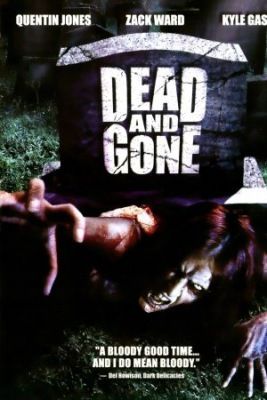 Dead and Gone (2008) online film