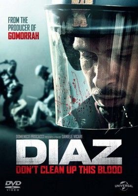 Diaz: Don't Clean Up This Blood (2012) online film