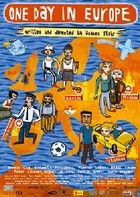 Egy nap Európában (Nagy foci, nagy dohány) (2005) online film