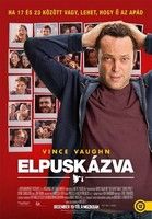 Elpuskázva (2013) online film