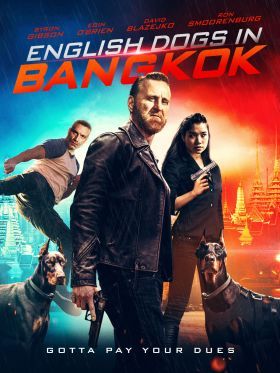 English Dogs in Bangkok (2020) online film