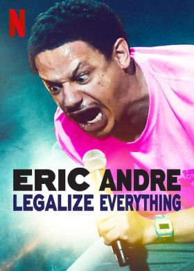 Eric Andre: Legalizáljunk mindent (2020) online film