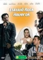 Esküvő, rock, haverok (2006) online film
