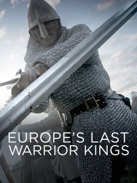 Európa utolsó harcos királyai 1. évad (2017) online sorozat