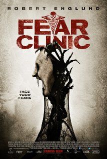 Rettegések gyógyintézete (Fear Clinic) (2014) online film