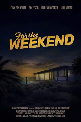 For the Weekend (2020) online film