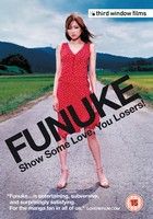 Funuke Show Some Love You Losers (2007) online film