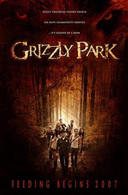 Grizzly Park (2008) online film