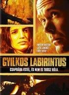 Gyilkos labirintus (2006) online film