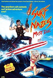 Halál a szörfös nácikra (1987) online film