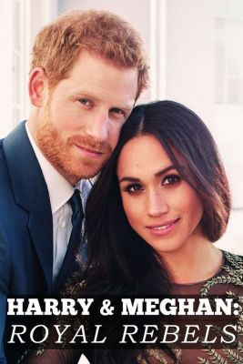 Harry és Meghan - Királyi lázadók (2018) online film
