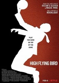 High Flying Bird (2019) online film